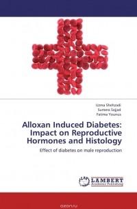  - Alloxan Induced Diabetes: Impact on Reproductive Hormones and Histology