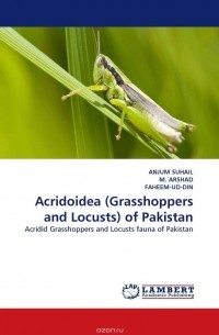  - Acridoidea (Grasshoppers and Locusts) of Pakistan