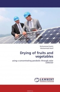  - Drying of fruits and vegetables