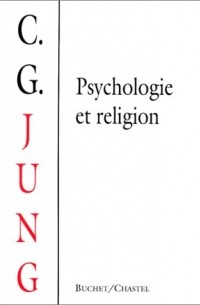 Carl Gustav Jung - Psychologie et religion
