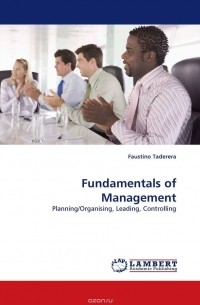 Фаустино Тадерера - Fundamentals of Management