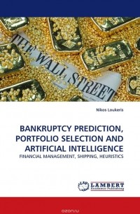 Nikos Loukeris - BANKRUPTCY PREDICTION, PORTFOLIO SELECTION AND ARTIFICIAL INTELLIGENCE