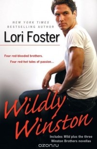 Лори Фостер - Wildly Winston