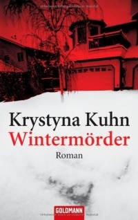 Krystyna Kuhn - Wintermörder