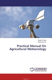  - Practical Manual On Agricultural Meteorology