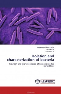  - Isolation and characterization of bacteria