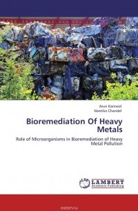  - Bioremediation Of Heavy Metals