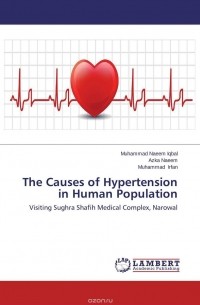  - The Causes of Hypertension in Human Population