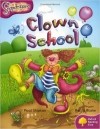 Пол Шиптон - Oxford Reading Tree: Level 10: Snapdragons: Clown School