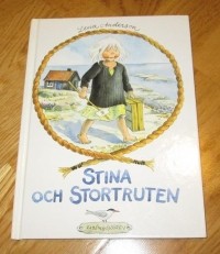 Lena Anderson - Stina och Stortruten