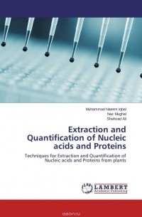  - Extraction and Quantification of Nucleic acids and Proteins
