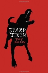 Тоби Барлоу - Sharp Teeth