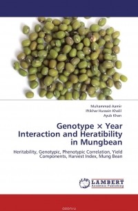  - Genotype ? Year Interaction and Heratibility in Mungbean
