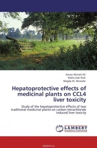  - Hepatoprotective effects of medicinal plants on CCL4 liver toxicity