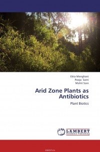  - Arid Zone Plants as Antibiotics