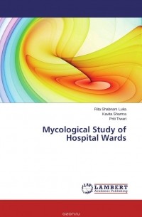  - Mycological Study of Hospital Wards