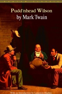 Mark Twain - Pudd’Nhead Wilson