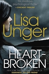 Lisa Unger - Heartbroken