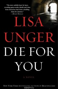Lisa Unger - Die for You