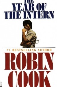 Robin Cook - The Year of the Intern