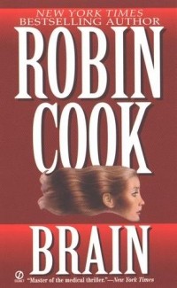 Robin Cook - Brain