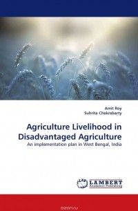  - Agriculture Livelihood in Disadvantaged Agriculture