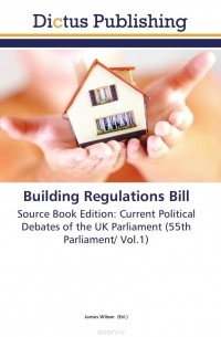 James Wilson - Building Regulations Bill