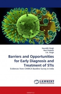  - Barriers and Opportunities for Early Diagnosis and Treatment of STIs