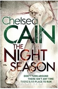 Chelsea Cain - The Night Season