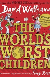 David Walliams - The World's Worst Children