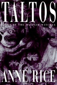 Anne Rice - Taltos