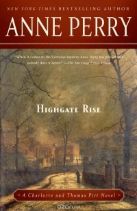 Anne Perry - Highgate Rise