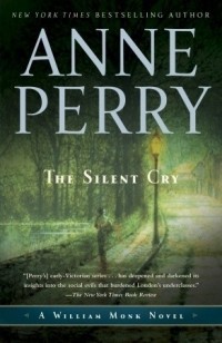 Anne Perry - The Silent Cry