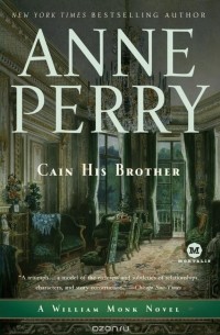 Anne Perry - Cain His Brother
