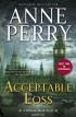 Anne Perry - Acceptable Loss