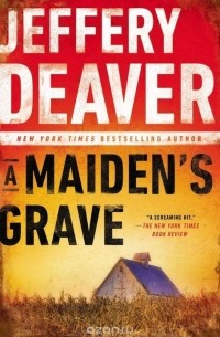 Джеффри Дивер - A Maiden's Grave