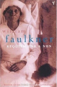 William Faulkner - Requiem For A Nun