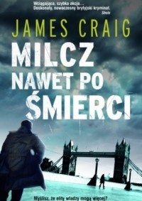 James Craig - Milcz nawet po śmierci