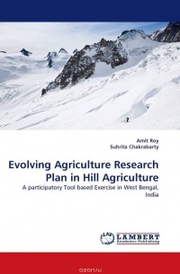  - Evolving Agriculture Research Plan in Hill Agriculture