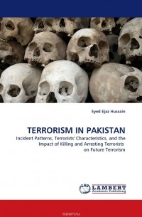 Syed Ejaz Hussain - TERRORISM IN PAKISTAN
