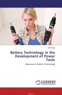 Tom Page - Battery Technology in the Development of Power Tools