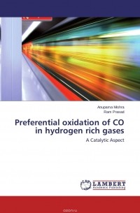  - Preferential oxidation of CO in hydrogen rich gases