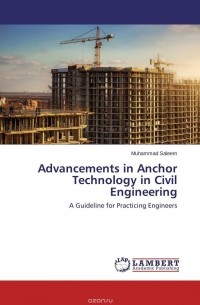 Muhammad Saleem - Advancements in Anchor Technology in Civil Engineering