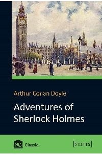 A. Conan Doyle - Adventures of Sherlock Holmes (сборник)