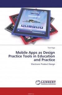 Tom Page - Mobile Apps as Design Practice Tools in Education and Practice