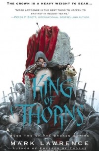 Mark Lawrence - King of Thorns