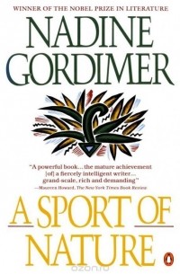 Nadine Gordimer - A Sport of Nature