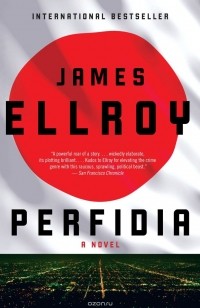 James Ellroy - Perfidia