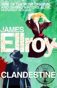 Ellroy, James - Clandestine