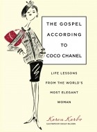  - The Gospel According to Coco Chanel